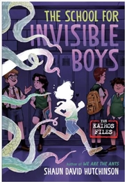 Buy The School for Invisible Boys