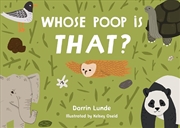 Buy Whose Poop Is That?