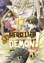 Buy Hero Life Of A Self Proclaimed/Demon 8