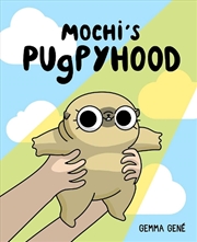 Buy Mochis Pugpyhood