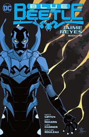 Buy Blue Beetle Jaime Reyes Book 1