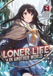 Buy Loner Life In Another World Light Novel