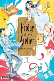 Buy Friday At The Atelier Vol 1