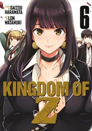 Buy Kingdom Of Z Vol 6