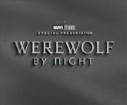 Buy Marvel Studios Werewolf By Night