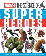 Buy Marvel The Science Of Super Heroes