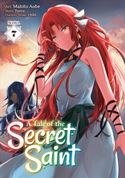 Buy A Tale of the Secret Saint (Manga) Vol. 7