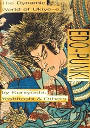 Buy Edopunk Dynamic World Of Ukiyo-E