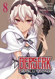 Buy Berserk Of Gluttony Manga Vol 8