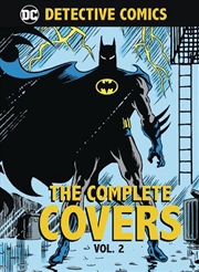 Buy Detective Comics The Complete Covers V2