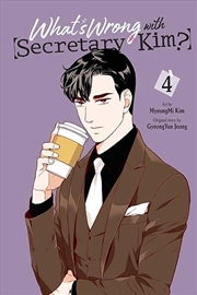 Buy Whats Wrong With Secretary Kim Vol 4