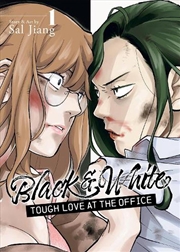 Buy Black & White Tough Love At The Office V