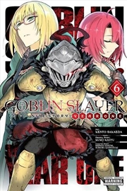 Buy Goblin Slayer Side Story Year One Vol 6