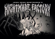 Buy John Kenn Mortensens Nightmare Factory