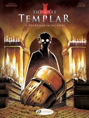 Buy Last Templar Vol 2 The Knight In/Crypt