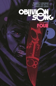 Buy Oblivion Song By Kirkman & De Felici V 4