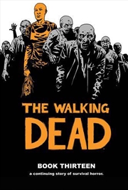 Buy Walking Dead Book 13