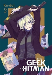 Buy Geek Ex Hitman Vol 2