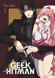 Buy Geek Ex Hitman Vol 1