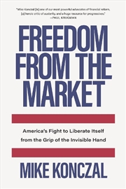 Buy Freedom From The Market