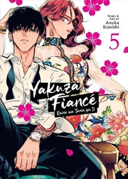 Buy Yakuza Fiance Raise Wa Tanin Ga Ii Vol 5