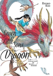 Buy Seven Little Sons Of The Dragon