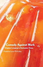 Buy Comedy Against Work