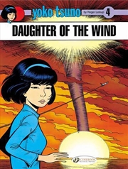 Buy Yoko Tsuno Vol 4 Daughter Of The Wind