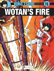 Buy Yoko Tsuno Vol 15 Wotans Fire