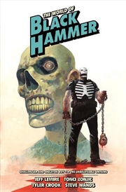 Buy World Of Black Hammer Library Edn Vol 4