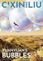 Buy Cixin Lius Yuanyuans Bubbles