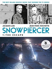 Buy Snowpiercer Vol 1 The Escape