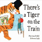 Buy There's a Tiger on the Train