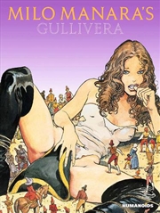 Buy Milo Manaras Gullivera