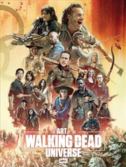 Buy Art Of Amcs The Walking Dead Universe