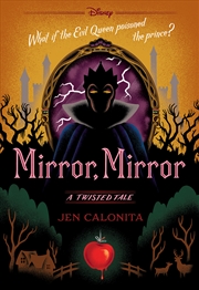 Buy Mirror, Mirror (Disney: A Twisted Tale #7)