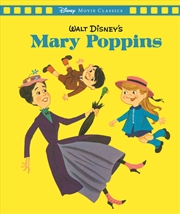 Buy Mary Poppins (Disney: Movie Classics)