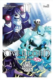 Buy Overlord The Undead King Oh Vol 11