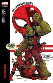 Buy Spider-Man/Deadpool Modern Era Epic Collection: 'Til Death Do Us