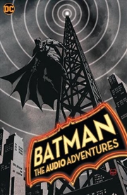 Buy Batman The Audio Adventures