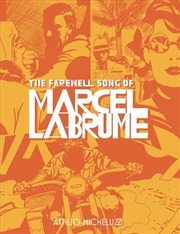 Buy Farewell Song Of Marcel Labrume