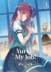 Buy Yuri Is My Job 5