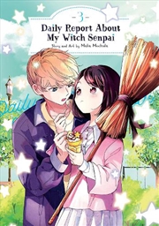 Buy Daily Report About My Witch Senpai Vol 3