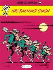 Buy Lucky Luke Vol 58 The Daltons Stash