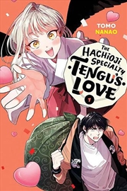 Buy Hachioji Specialty Tengus Love Vol 1