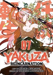 Buy Yakuza Reincarnation Vol 7