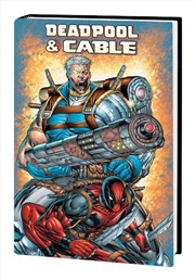 Buy Deadpool & Cable Omnibus