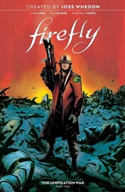 Buy Firefly The Unification War Vol 2