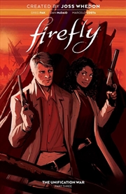 Buy Firefly The Unification War Vol 3