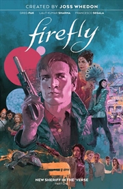 Buy Firefly New Sheriff In The Verse Vol 1